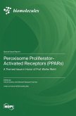 Peroxisome Proliferator-Activated Receptors (PPARs)