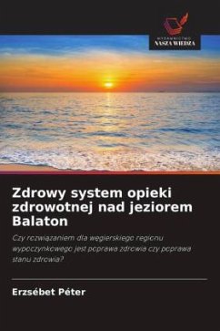 Cover Zdrowy system opieki zdrowotnej nad jeziorem Balaton