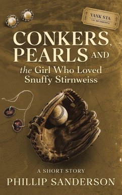 Cover Conkers, Pearls, and the Girl Who Loved Snuffy Stirnweiss