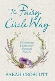The Fairy Circle Way