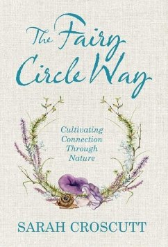 The Fairy Circle Way - Croscutt, Sarah