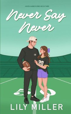 Never Say Never - Miller, Lily Never Say Never - Miller, Lily