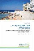 AU ROYAUME DES AVEUGLÉS