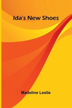 Ida's New Shoes - Leslie, Madeline