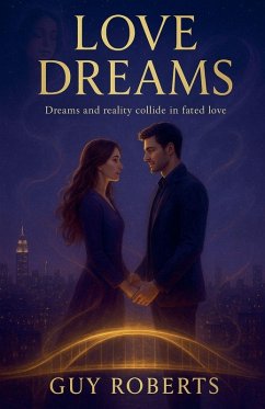 Love Dreams - Roberts, Guy Love Dreams - Roberts, Guy