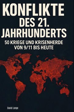 Konflikte des 21. Jahrhunderts - Lange, David Konflikte des 21. Jahrhunderts - Lange, David
