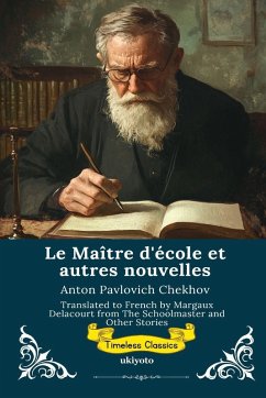 Cover Le Maître d'école et autres nouvelles   French Version of The Schoolmaster and Other Stories