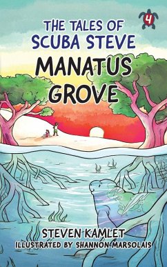 The Tales of Scuba Steve - Vol 4 - Kamlet, Steven The Tales of Scuba Steve - Vol 4 - Kamlet, Steven