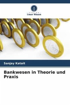 Cover Bankwesen in Theorie und Praxis
