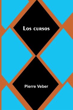 Los Cursos - Veber, Pierre Los Cursos - Veber, Pierre