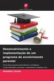 Desenvolvimento e implementação de um programa de envolvimento parental