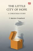 The Little City Of Hope A Christmas Story