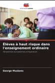 Élèves à haut risque dans l'enseignement ordinaire