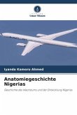 Anatomiegeschichte Nigerias Anatomiegeschichte Nigerias