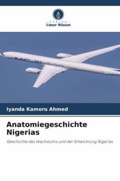 Anatomiegeschichte Nigerias - Kamoru Ahmed, Iyanda Anatomiegeschichte Nigerias - Kamoru Ahmed, Iyanda