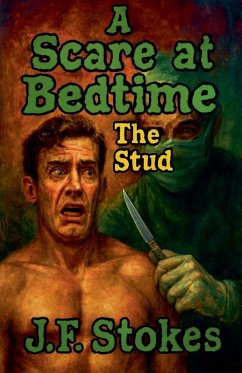 A Scare at Bedtime - Stokes, J F A Scare at Bedtime - Stokes, J F