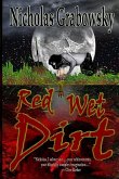 Red Wet Dirt