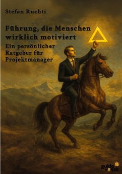 Cover Führung, die Menschen wirklich motiviert