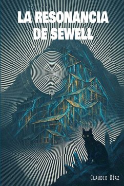 La Resonancia de Sewell - Díaz, Claudio