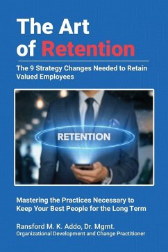 The Art of Retention - Addo Mgmt, Ransford M K The Art of Retention - Addo Mgmt, Ransford M K
