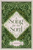 A Song for the Soul A Song for the Soul