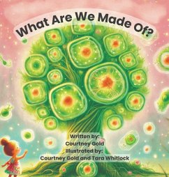 Cover What Are We Made Of?