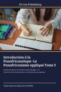 Cover Introduction à la Panafricanologie -Le Panafricanisme appliqué Tome 3