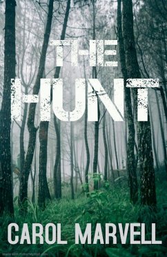 The Hunt - Marvell, Carol The Hunt - Marvell, Carol