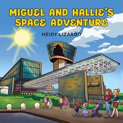 Cover Miguel and Hallie's Space Adventure