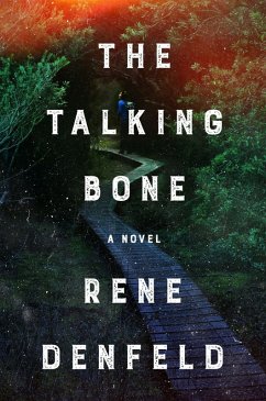 The Talking Bone - Denfeld, Rene