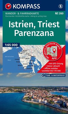 KOMPASS Wanderkarte 260 Istrien, Triest, Parenzana 1:65.000 KOMPASS Wanderkarte 260 Istrien, Triest, Parenzana 1:65.000