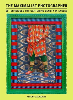 Cover The Maximalist Photographer