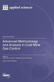 Advanced Methodology and Analysis in Coal Mine Gas Control