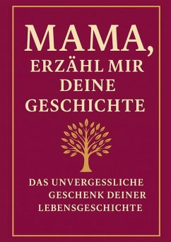 Cover Mama, erzähl mir deine Geschichte
