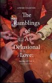 The Ramblings of a Delusional Love