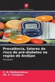 Prevalência, fatores de risco de pré-diabetes na região de Andijan Prevalência, fatores de risco de pré-diabetes na região de Andijan