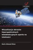 Wizualizacja obrazów hiperspektralnych teledetekcyjnych oparta na istotno¿ci