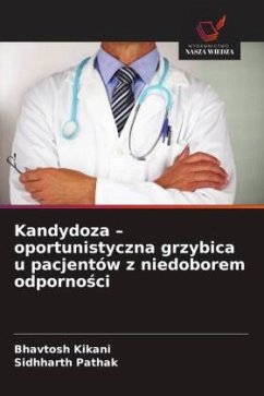 Cover Kandydoza - oportunistyczna grzybica u pacjentów z niedoborem odporno¿ci