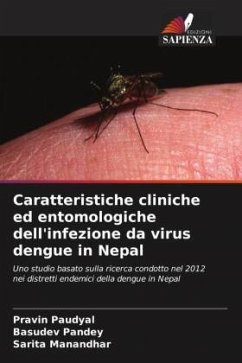 Cover Caratteristiche cliniche ed entomologiche dell'infezione da virus dengue in Nepal