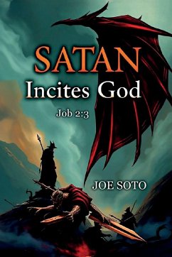 Satan Incites God Job 2 - Soto, Joe