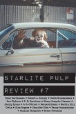 Starlite Pulp Review #7