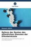 Reform der Renten des öffentlichen Dienstes der Elfenbeinküste