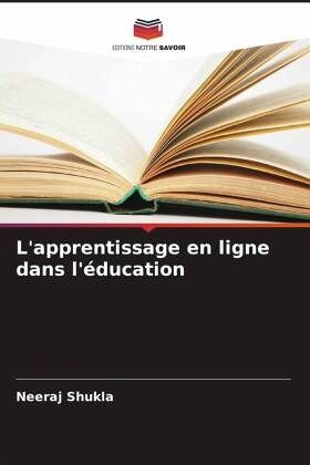 L'apprentissage en ligne dans l'éducation L'apprentissage en ligne dans l'éducation