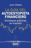 La guía del autoestopista financiero