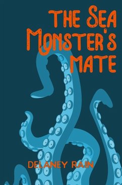 The Sea Monster's Mate - Rain, Delaney