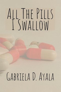 Cover All the Pills I Swallow