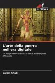 L'arte della guerra nell'era digitale