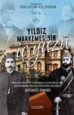 Yildiz Mahkemesinin Ic Yüzü Yildiz Mahkemesinin Ic Yüzü