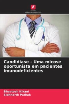 Cover Candidíase - Uma micose oportunista em pacientes imunodeficientes