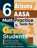 6 Arizona AASA Math Practice Tests for Grade 3 Students